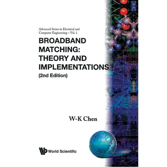 Advanced Electrical and Computer Engrg Broadband Matching: Theory &... (V1), (Hardcover)