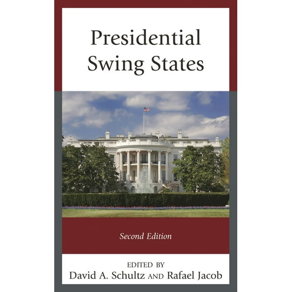 Presidential Swing States, (Paperback)
