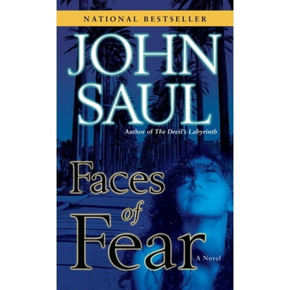 Pre-Owned Faces of Fear (Paperback 9780345487063) by John Saul