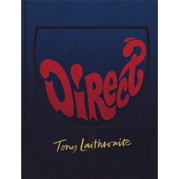 Direct : The Story of Laithwaites (Paperback)