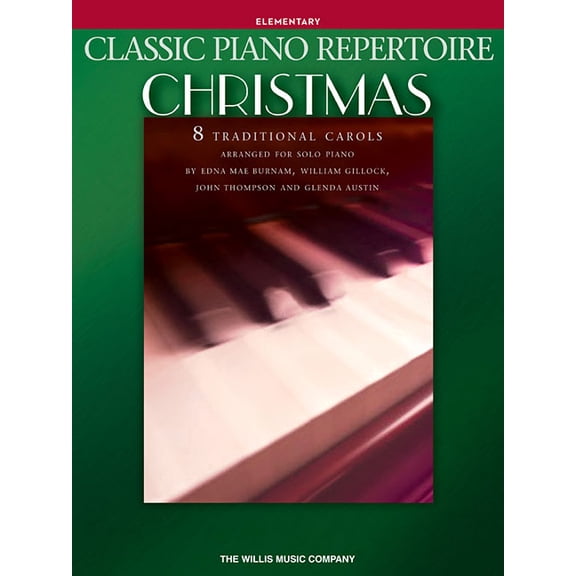 Classic Piano Repertoire - Christmas: Elementary Level, (Paperback)