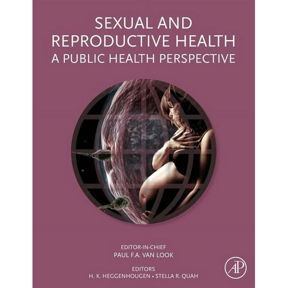 Sexual and Reproductive Health: A Public Health Perspective, (Paperback)