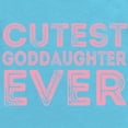 thumbnail image 2 of CafePress - Cutest Goddaughter Body Suit - Cute Infant Bodysuit Baby Romper - Size Newborn - 24 Months, 2 of 3