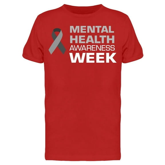 Week Mental Health T-Shirt Men -Image by Shutterstock, Male XX-Large
