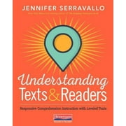Pre-Owned Understanding Texts & Readers: Responsive Comprehension Instruction with Leveled Texts (Paperback 9780325108926) by Jennifer Serravallo