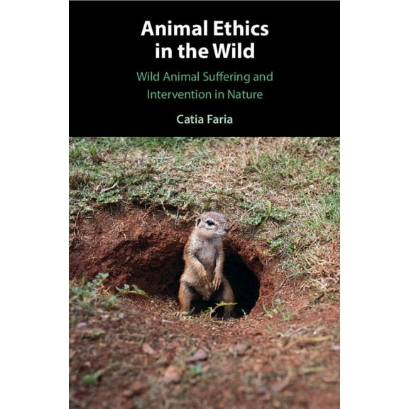 Animal Ethics in the Wild, (Paperback)