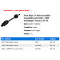 thumbnail image 2 of Front Right CV Axle Assembly - Compatible with 2006 - 2009 Volkswagen Passat 3.6L V6 2007 2008, 2 of 2