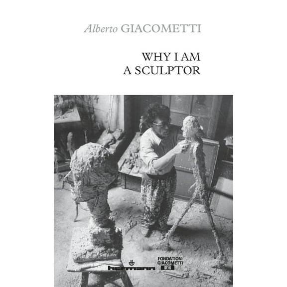 Why I am a sculptor, (Paperback)