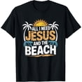 thumbnail image 2 of 100% Cotton All I Need Jesus and The Beach Christian Faith Ocean Summer T-Shirt, 2 of 5