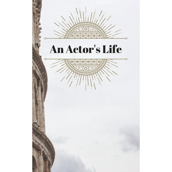 An Actor's Life (Paperback)