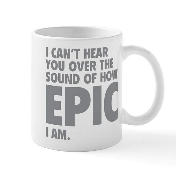 CafePress - EPIC Mug - 11 oz Ceramic Mug - Novelty Coffee Tea Cup
