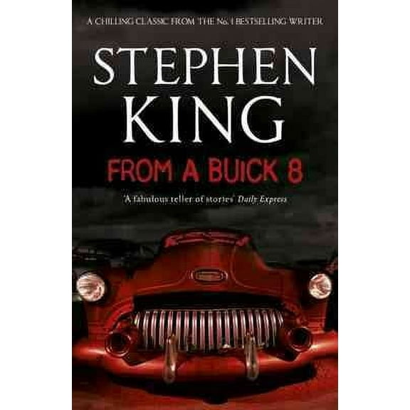 From a Buick 8 (Paperback) by Stephen King