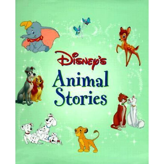 Pre-Owned Disney's Animals Stories (Disney Storybook Collections) (Hardcover) 0786832576 9780786832576