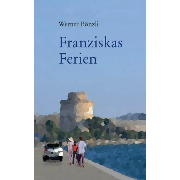 Franziskas Ferien, (Paperback)