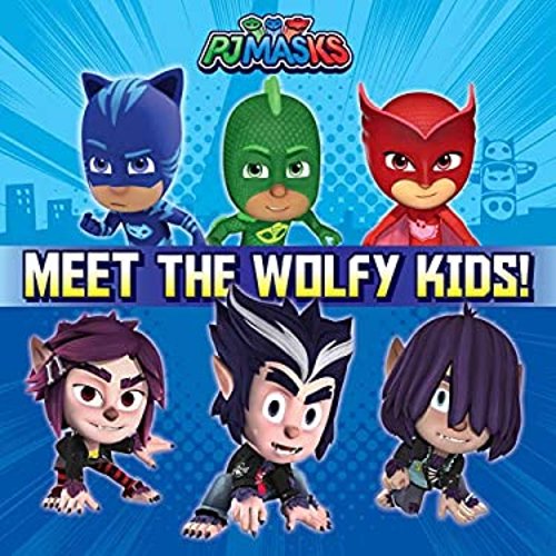 Pre-Owned Pj Masks: Meet the Wolfy Kids! (Paperback)