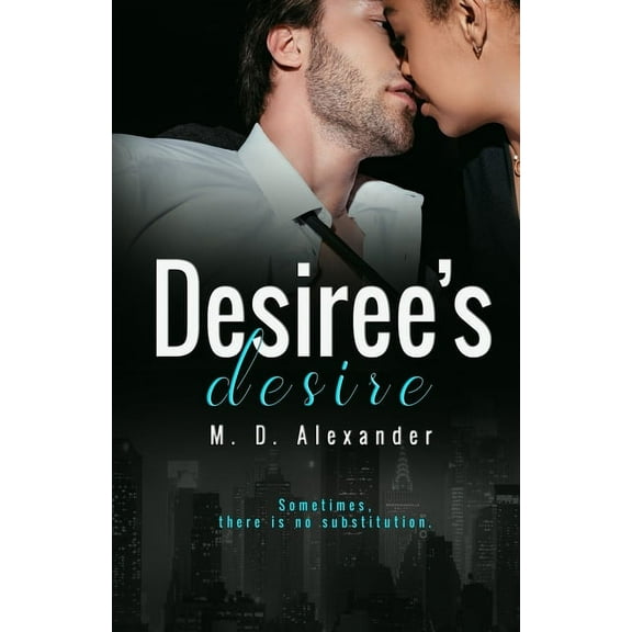 Desiree's Desire, (Paperback)