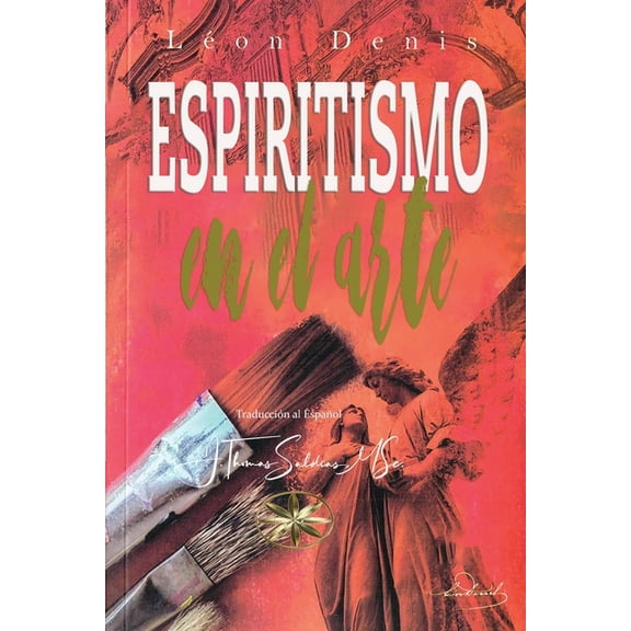 El Espiritismo en el Arte, (Paperback)