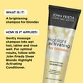 thumbnail image 4 of John Frieda Sheer Blonde Highlight ACtivating Brightening Shampoo for Blonde Hair, 8.45 oz, 4 of 7