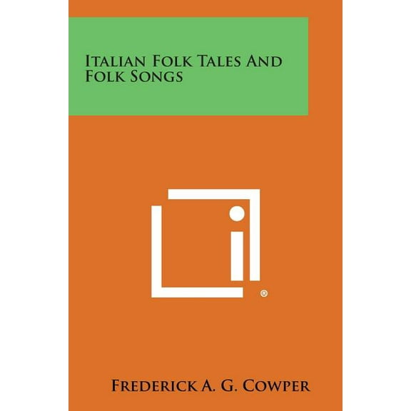 Italian Folk Tales and Folk Songs