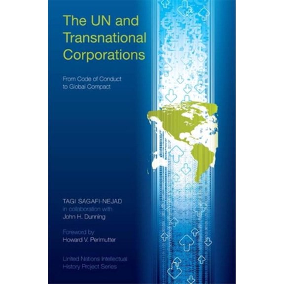 Pre-Owned The UN and Transnational Corporations: From Code of Conduct to Global Compact (Paperback) 0253220122 9780253220127