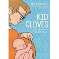 thumbnail image 2 of Gants pour Enfants: Neuf Mois de Chaos Attentionné, 2 of 2