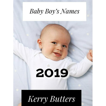 Baby Boy's Names 2019 - eBook (Best Self Help Blogs 2019)