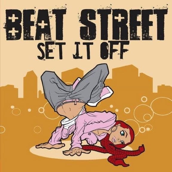 Beat Street - Set It Off - Electronica - CD