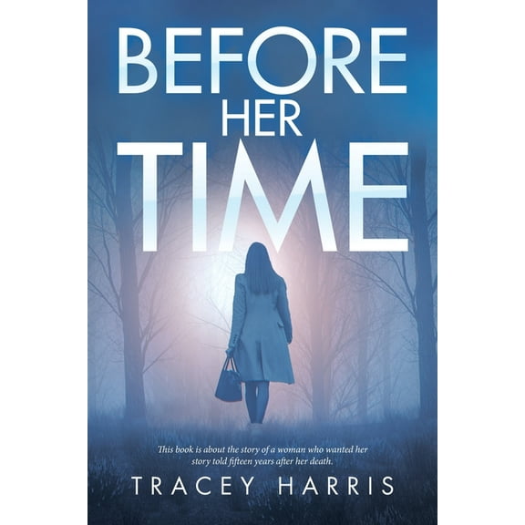 Before Her Time (Paperback)