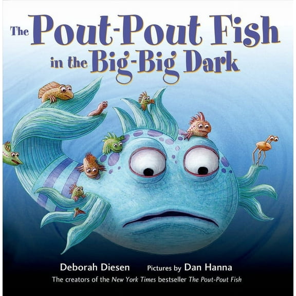 Pout-Pout Fish Adventure The Pout-Pout Fish in the Big-Big Dark, Book 2, (Board Book)
