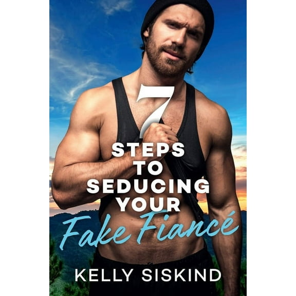 Bower Boys 7 Steps to Seducing Your Fake FiancÃ©, Book 5, (Paperback)