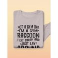 thumbnail image 3 of I'm A Gym Raccoon Sweatshirt Men -Smartprints Designs, Male 3X-Large, 3 of 4
