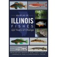 thumbnail image 1 of Un Atlas des Poissons Illinois, 150 Ans de Changement, 1 of 1