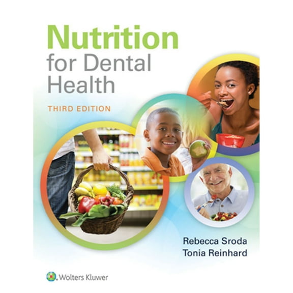 Pre-Owned Nutrition for Dental Health: A Guide for the Dental Professional: A Guide for the Dental Professional (Paperback)