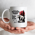 thumbnail image 3 of Protect Our National Parks Bear Lover Mug For Coffee Lover, Funny Ceramic Mug 11Oz-15Oz, 3 of 5