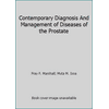 Contemporary Diagnosis And Management of Diseases of the Prostate [Paperback - Used]