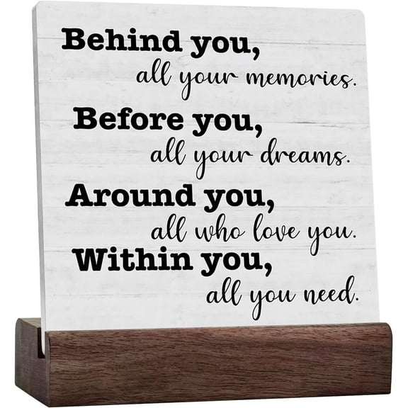 Positive Behind You All Your Memories Sign, Inspirational Graduation Congratulations Decorations Grad Gift For Men Women, Home Office Desk Shelf Cubicle Table Decor Ceramic Plaque With Wooden Base