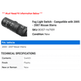 thumbnail image 2 of Fog Light Switch - Compatible with 2005 - 2007 Nissan Xterra 2006, 2 of 2