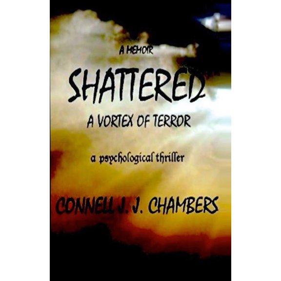 Shattered: A Vortex of Terror Paperback
