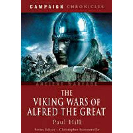 Viking Sword History - The Viking Wars of Alfred the Great