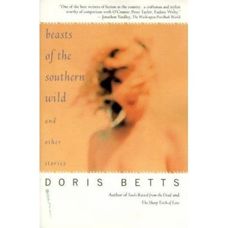 Beasts of the Southern Wild and Other Stories (Paperback)