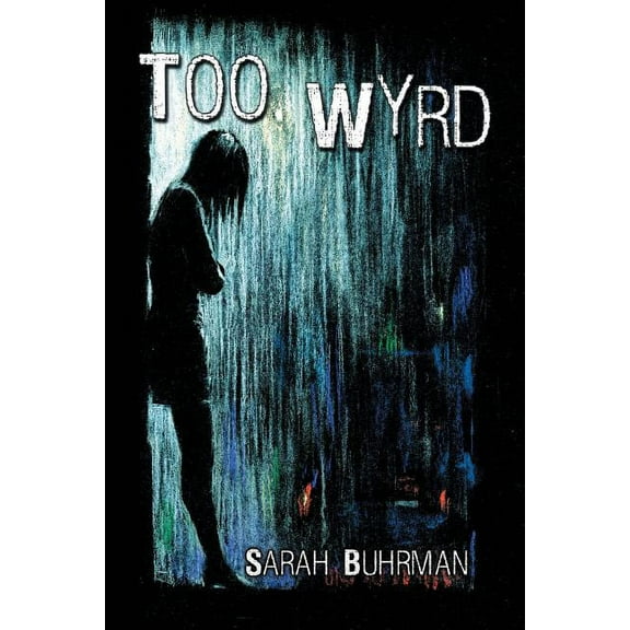 Runespell Too Wyrd, Book 1, (Paperback)