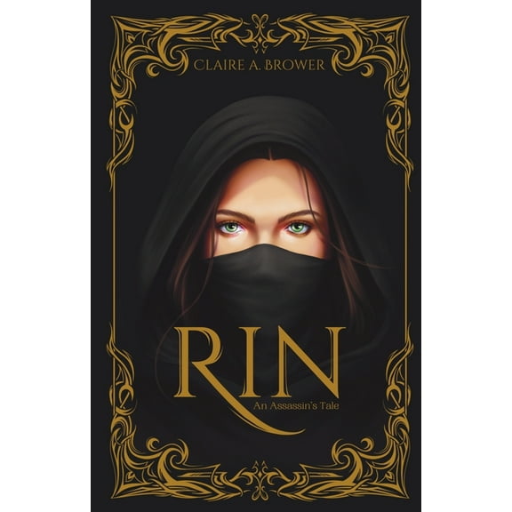 Rin: An Assassin's Tale, (Paperback)