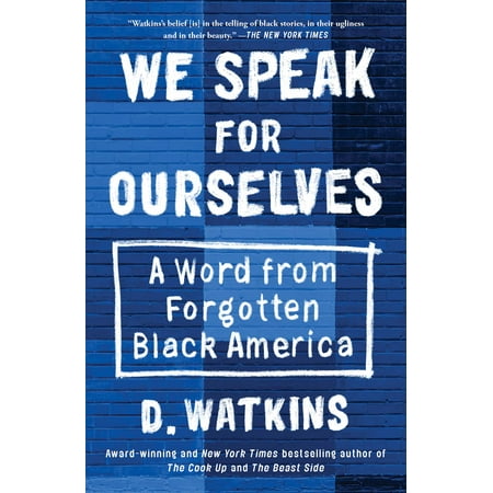 We Speak for Ourselves : A Word from Forgotten Black