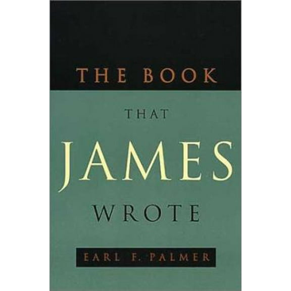 Pre-Owned The Book That James Wrote (Paperback) 0802801366 9780802801364