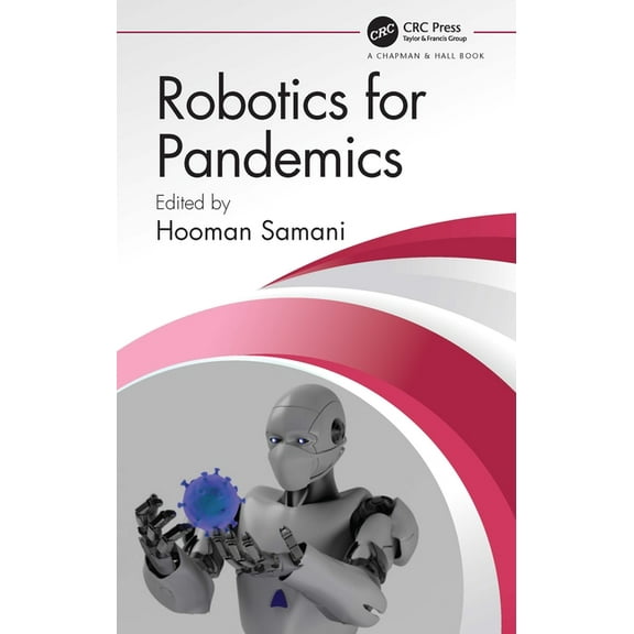 Robotics for Pandemics, (Hardcover)