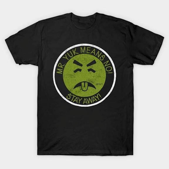 NWT Mr Yuk Means No stay away Funny Theme Humor Parody Tees Unisex T-Shirt