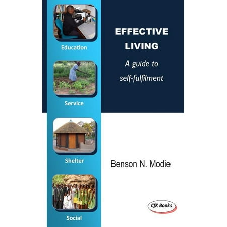 Effective Living: A guide to self-fulfilment (Paperback)