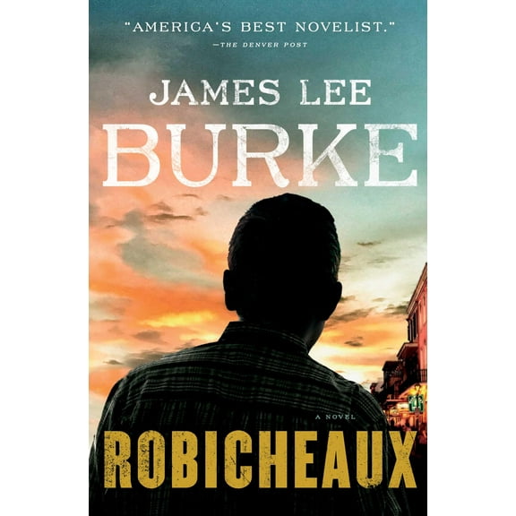 Dave Robicheaux: Robicheaux (Hardcover)