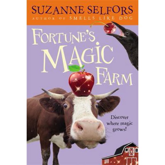 Pre-Owned Fortune's Magic Farm (Paperback) 0316018198 9780316018197