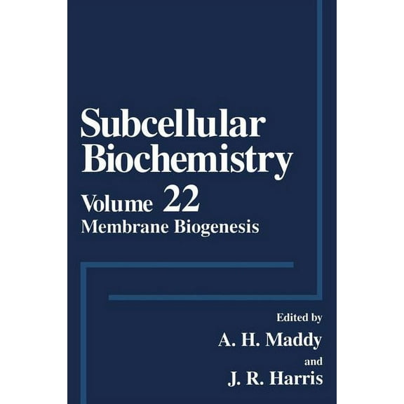 Subcellular Biochemistry Membrane Biogenesis, Book 22, (Paperback)